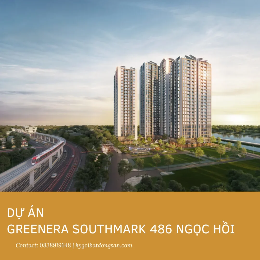 greenera-southmark-486-ngoc-hoi Greenera Southmark 486 Ngọc Hồi