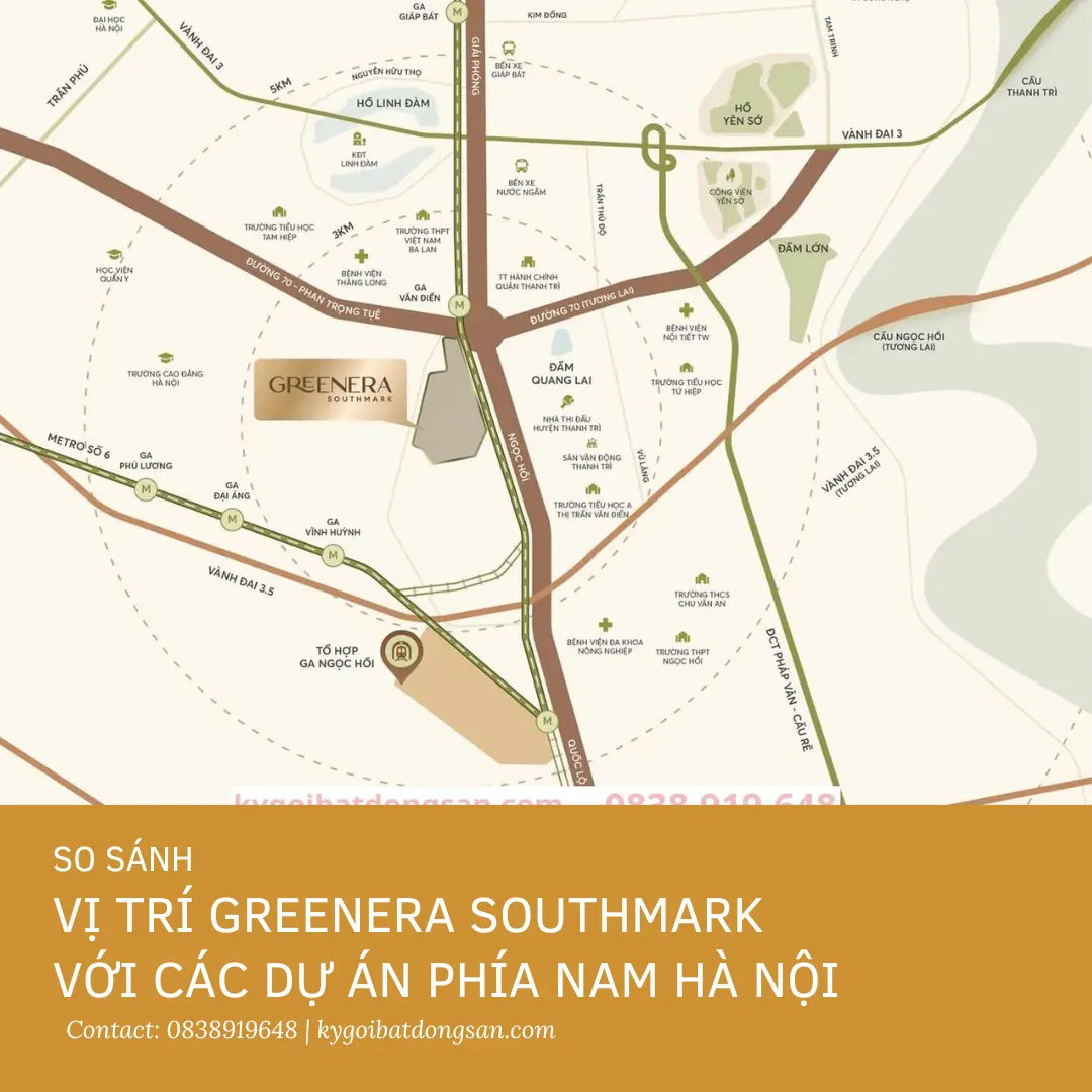So sánh vị trí Greenera Southmark với các dự án phía Nam Hà Nội: Tọa độ "Vàng" giữa tâm điểm quy hoạch