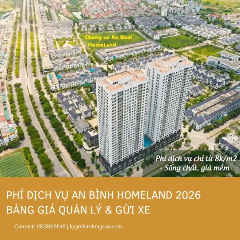 Phí dịch vụ An Bình Homeland 2026: Bảng giá Quản lý & Gửi xe